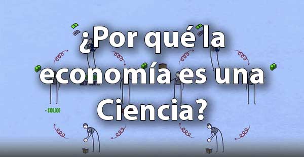 porque la economia es una ciencia